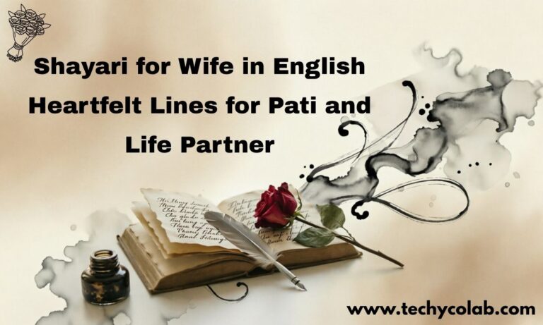 Shayari for Wife in English – Heartfelt Lines for Pati and Life Partner