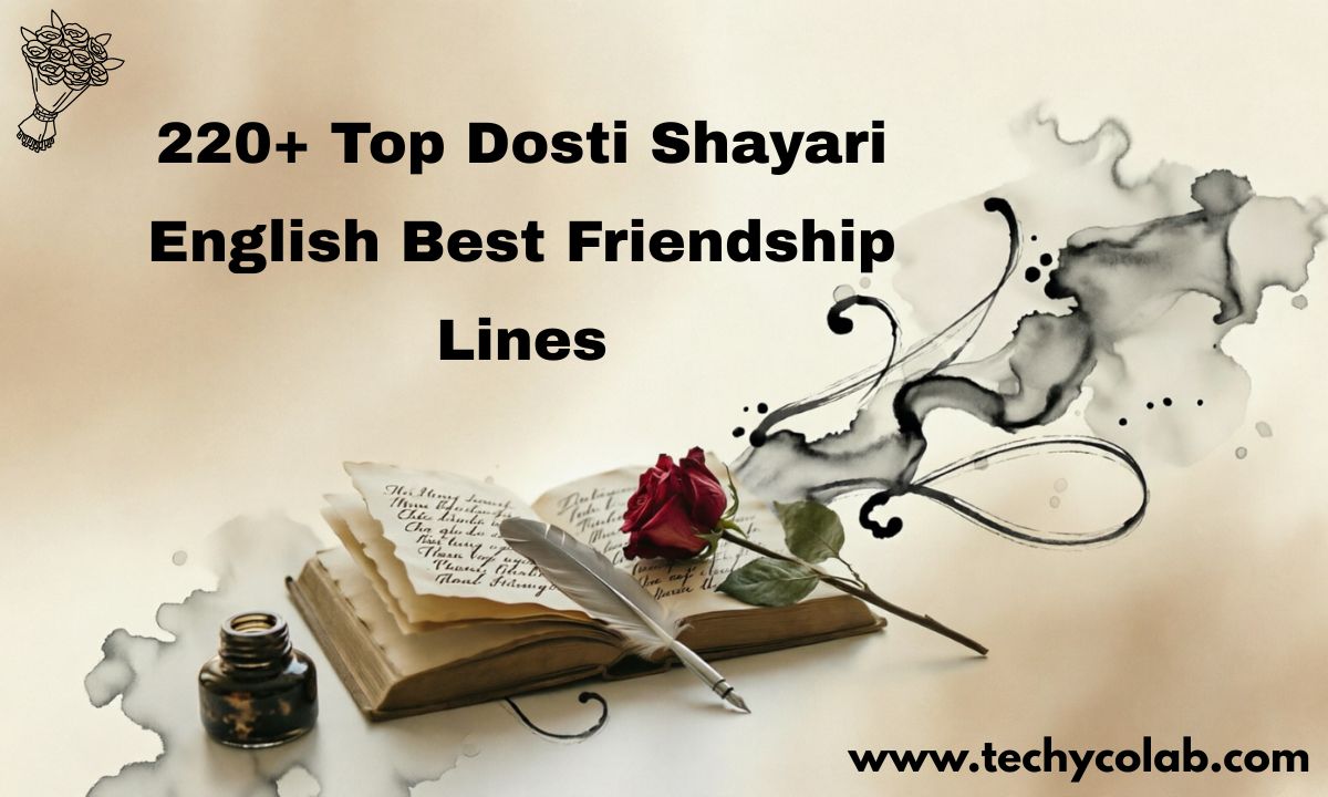 220+ Top Dosti Shayari English – Best Friendship Lines