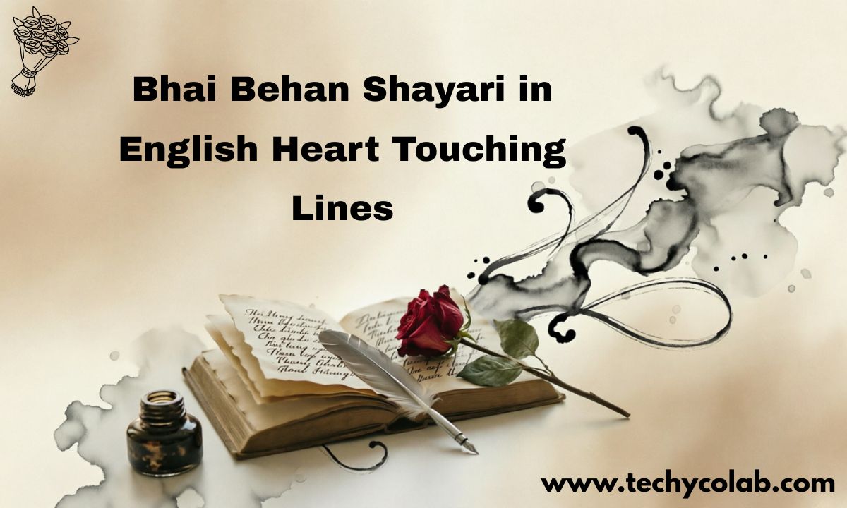 Bhai Behan Shayari in English – Heart Touching Lines